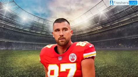 travis kelce age and career